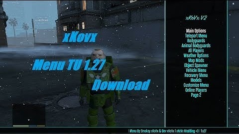 GTA 5 TU27 1.27 Online Mod Menu xKoVx V2 + Download(RGH/J-TAG)