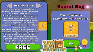 😮How to Unlock a Legendary PET VIOLETTE ☑️ | Secret Bug & Glitches in  Super Bear Adventure 🐻🔥 screenshot 4