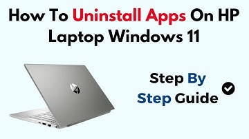 How To Uninstall Apps On HP Laptop Windows 11