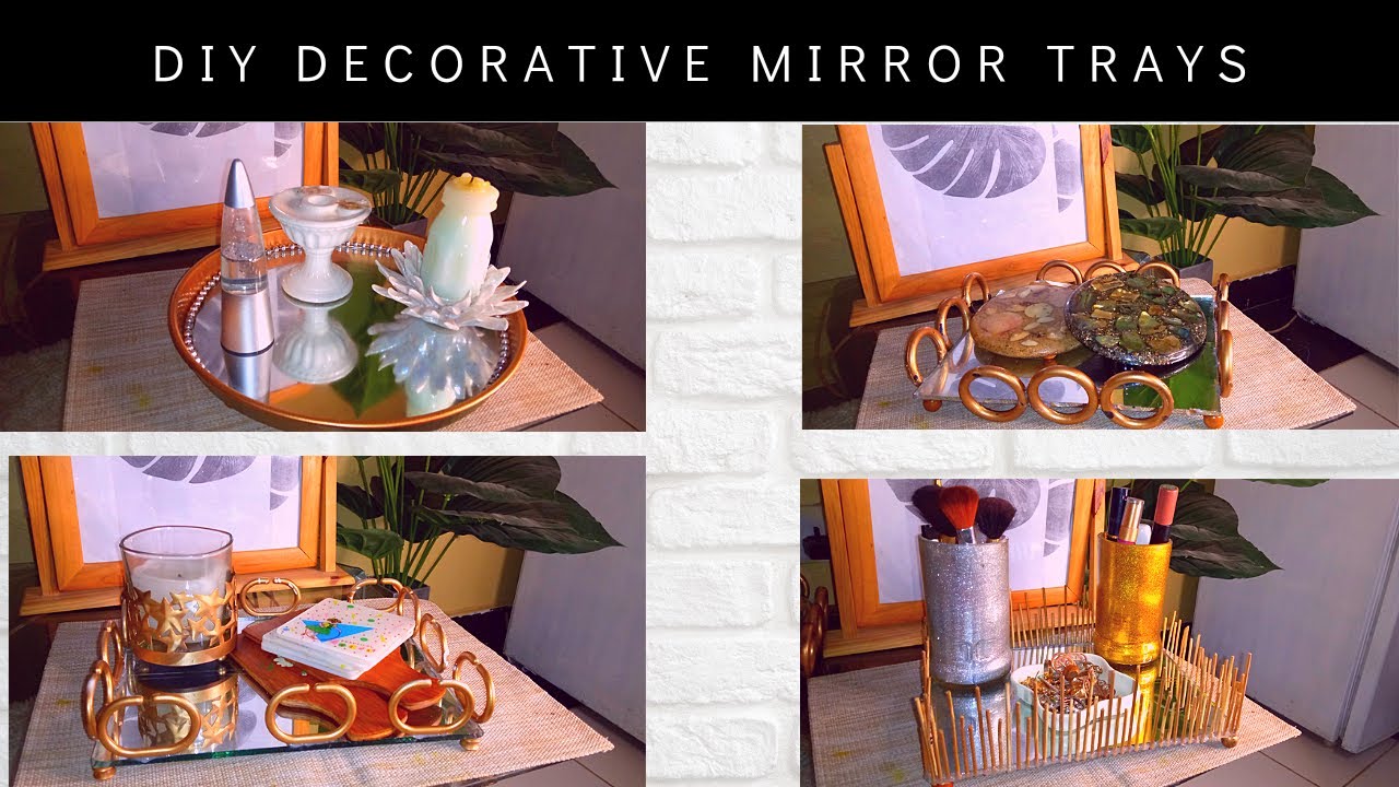 DIY Decorative Mirror Trays YouTube