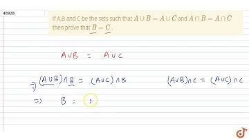 If A, B and C are three sets such that `AnnB""=""AnnC` and `AuuB""=""AuuC` , then (1) `A""=""B`...