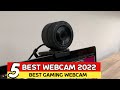 The Best WebCam For Gamer | Best Budget WebCam 2022