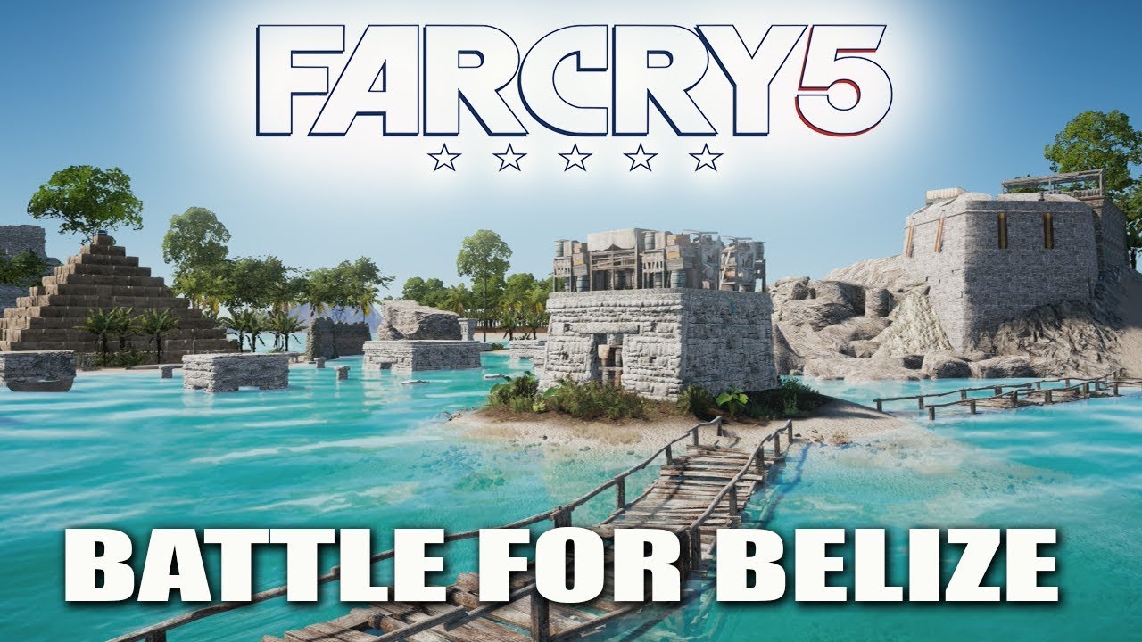 Far Cry 5 Custom Maps | BATTLE FOR BELIZE