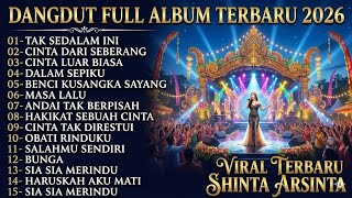 Shinta Arsinta  Album Terpopuler  Dangdut Enak Buat Santai U0026 Temani Kerja 2026