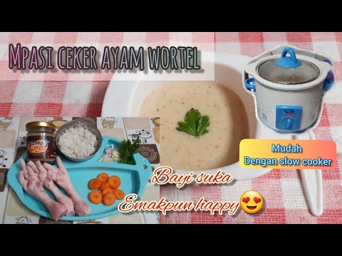 Mpasi 8 Bulan Ceker Ayam