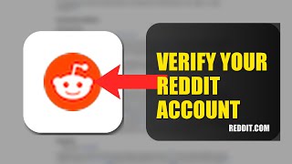 How To Verify Your Reddit Account 2025 (2026)