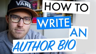 How to write an author bio if you’re new to writing (and what to say if you're struggling)