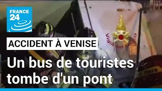 Accident à Venise : au moins 21 morts après la chute d'un bus transportant des touristes