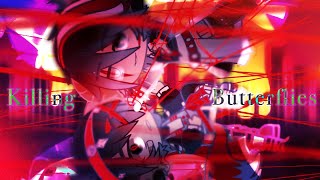 Killing Butterflies GCMV || Gacha Club  ||