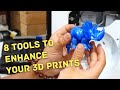 8 Tools To Enhance Your 3D Prints