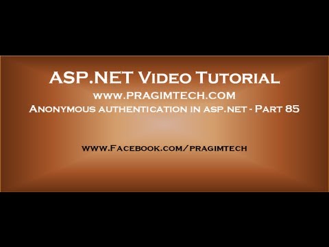 Anonymous authentication in asp.net   Part 85