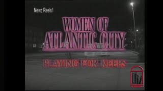 Special Report: Women of Atlantic City (1988)