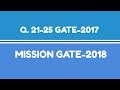 Q. 21-25 GATE-2017 by Online Physics (MISSION GATE-2018)