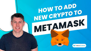 How To Add New Cryptocurrencies To Metamask Tutorial - Why Are My Coins Not Showing In My Wallet?