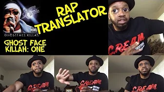 Rap Translator Episode 1 Ghostface Killah: One Rap Translator Episode 1 Ghostface Killah: One