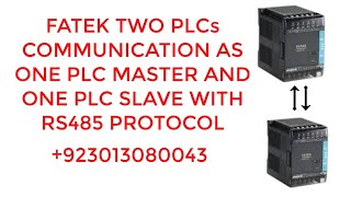 Celebrity FATEK TWO PLCs COMMUNICATION AS ONE PLC MASTER & ONE PLC SLAVE WITH FBS-CB55 RS485 PROTOCOL #Fatek Profile