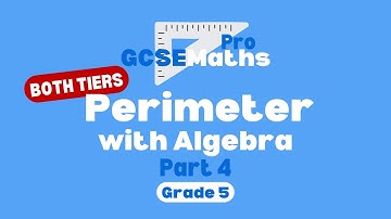 Perimeter with Algebra | GCSE Maths Pro