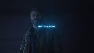 Joel Edit 4K The Last Of Us Part 1