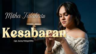 Mitha Talahatu - KESABARAN (Official Lyrics Video)