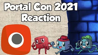 Portal Con 2021 Live Reaction Video