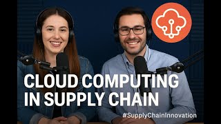 Cloud Computing in Supply Chain Operations