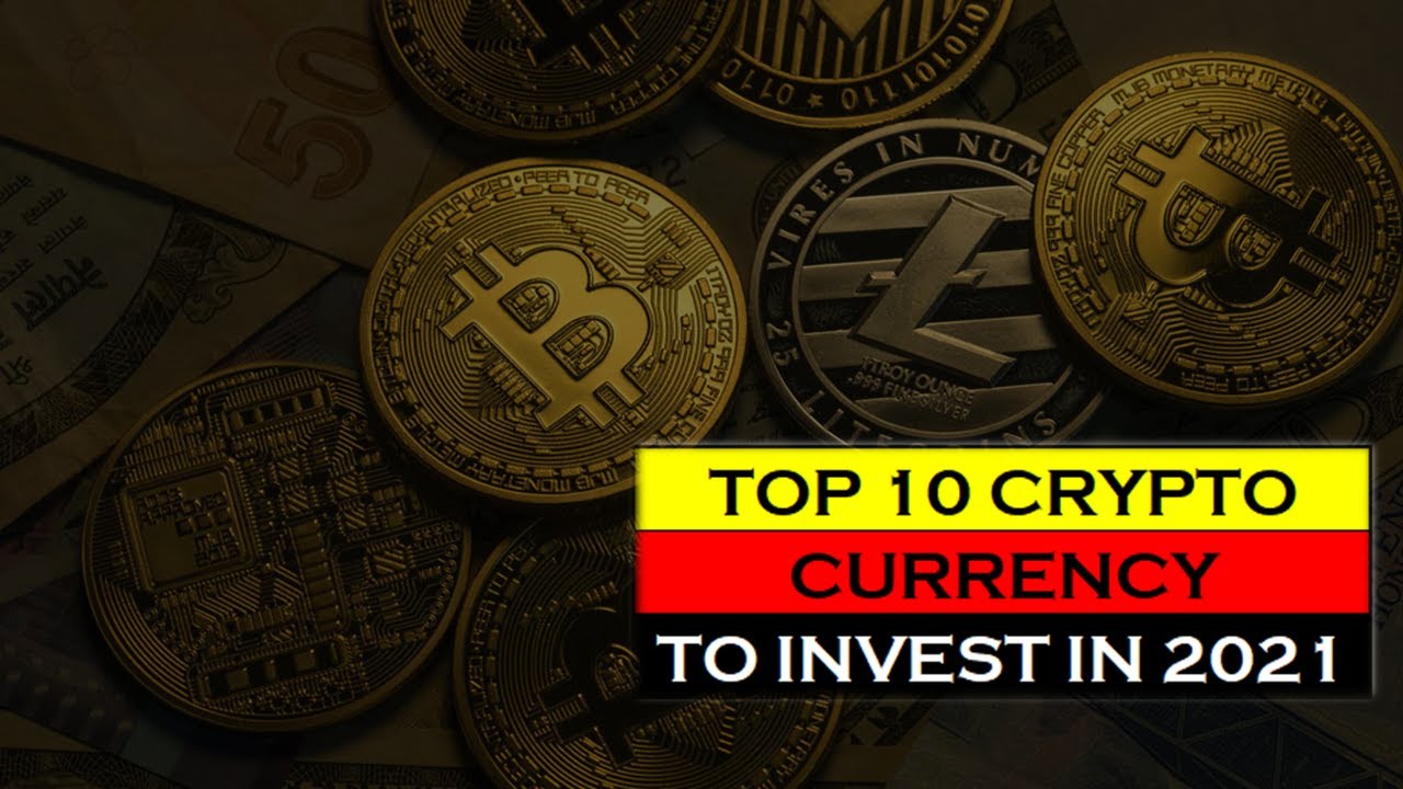 Best CryptoCurrency to Invest in for 202122 Top 10 CryptoCurrency