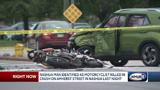 Investigators identify motorcyclist killed in Nashua crash