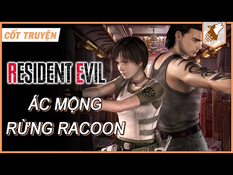 【Resident Evil Zero】 Tập 2: Ác Mộng Rừng Racoon - Cốt Truyện Game | Maximon