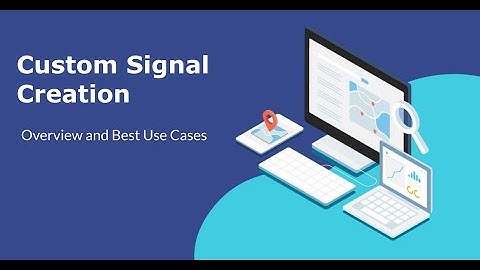 Custom Signal Building Overview - Understanding Your Options for Custom Link and Signal Building