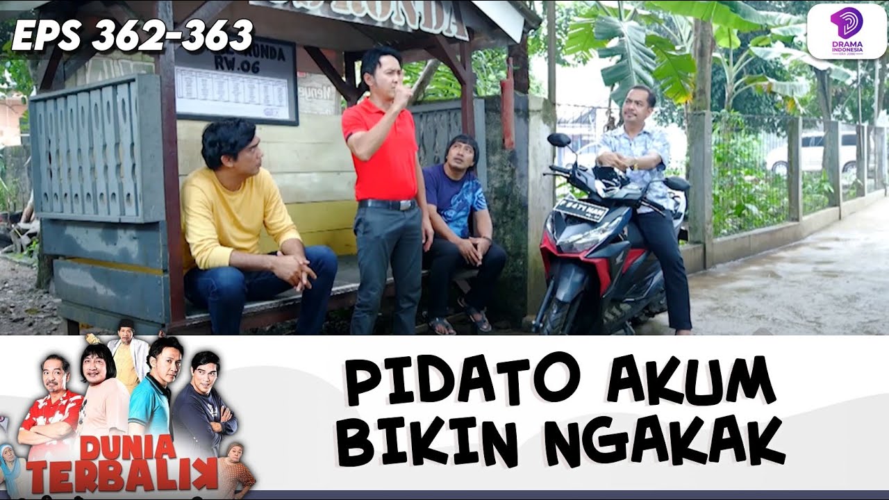 PIDATO KEBANGKITAN AKUM! IDOY, DADANG DAN ACENG NAHAN KETAWA!! | DUNIA TERBALIK | EPS.362-363 (2/12)