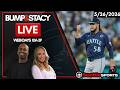 Bump & Stacy LIVE Seattle Sports News & Analysis | 5/26/26