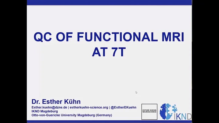 Esther Kuehn: QC of functional MRI at 7T