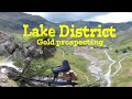 Gold Prospecting in the Lake District - Gold R@sh UK 2019