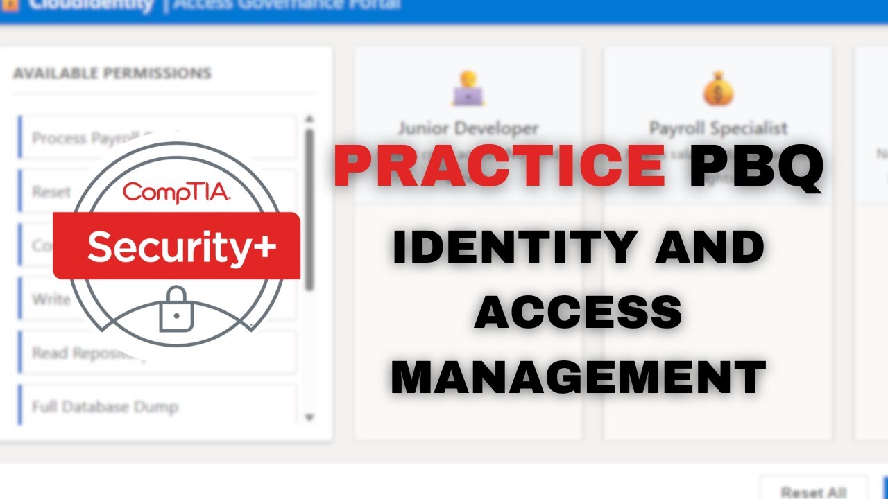 CompTIA Security+ SY0-701 PBQ: Identity & Access Management (IAM)