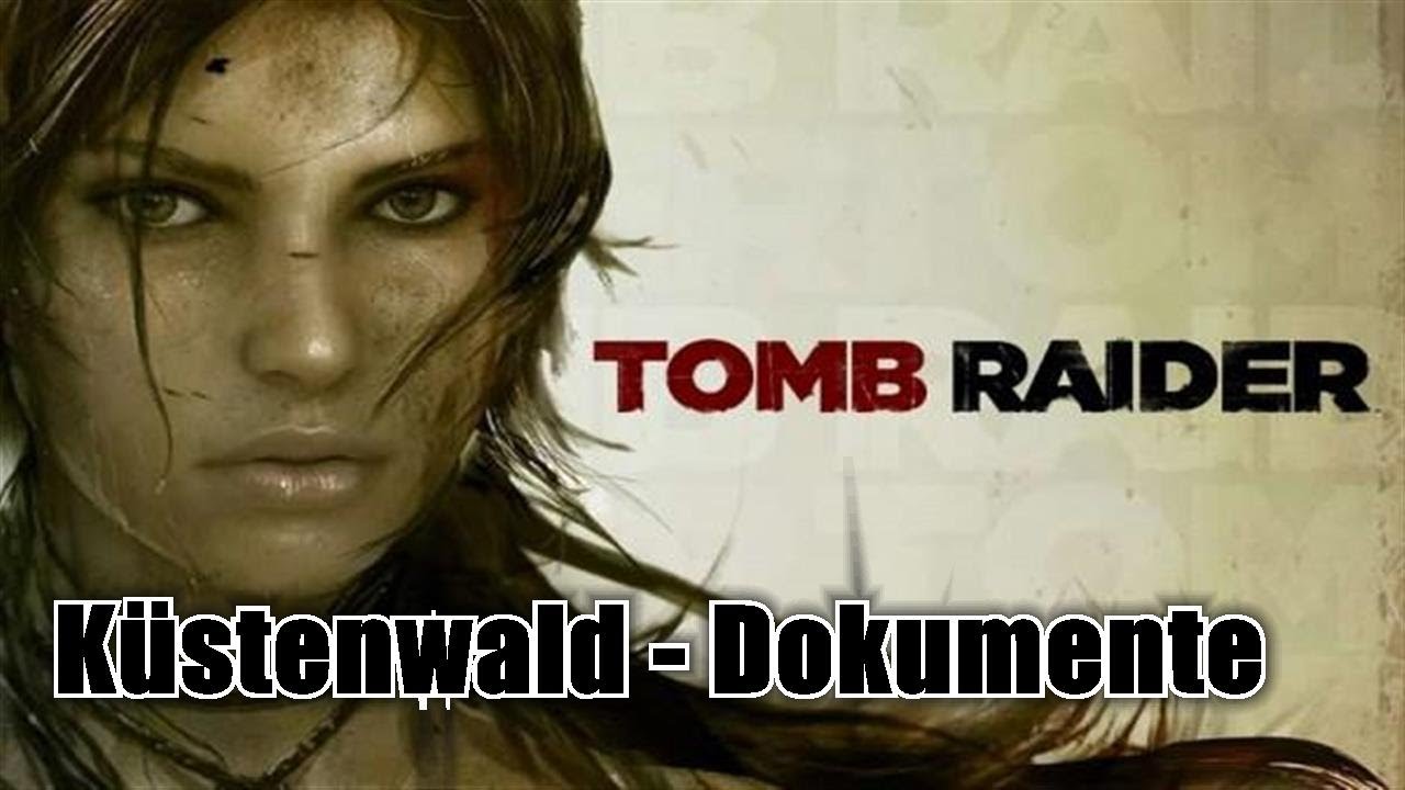 Tomb Raider - Küstenwald / Caustal Forest - Dokumente / Documents