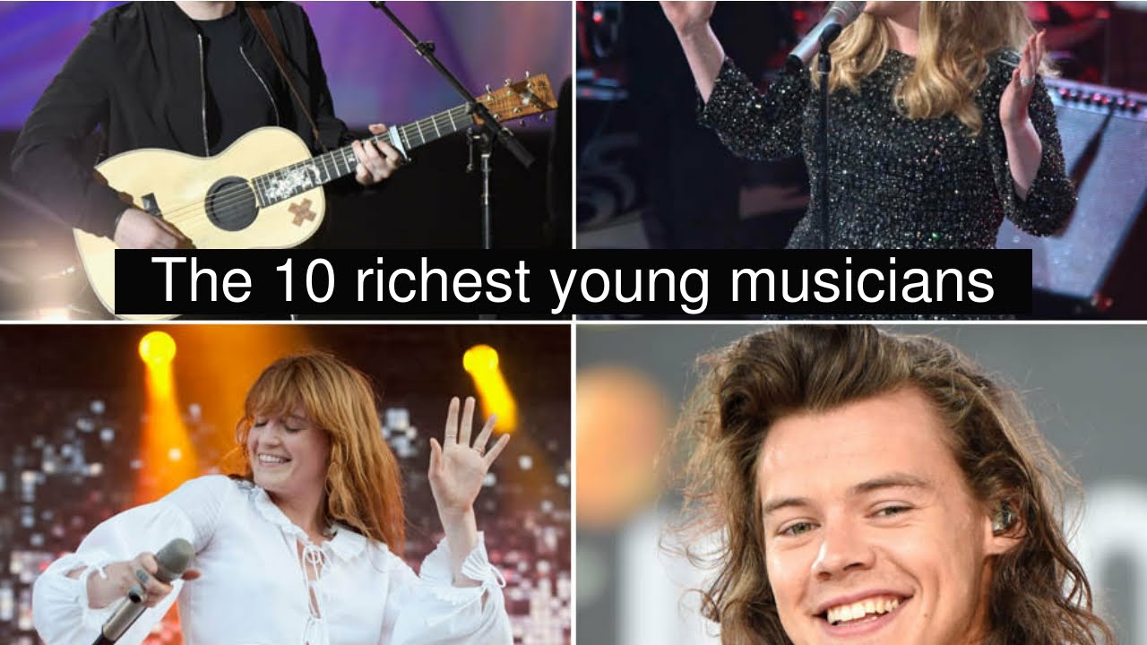 The 10 richest young musicians YouTube