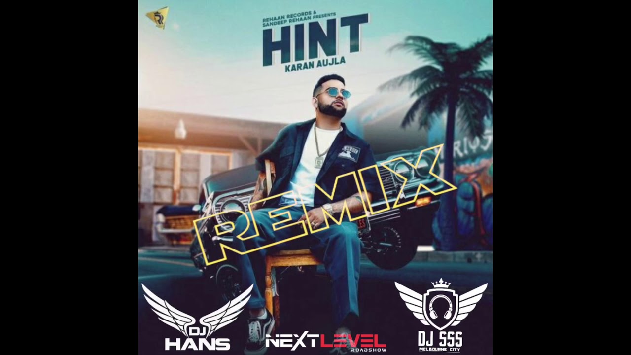 Hint Next Level DJ SSS x DJ Hans Karan Aujla YouTube
