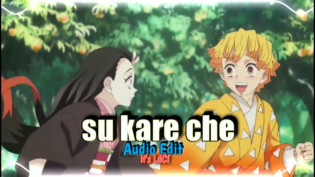 su-kare-che-audio-edit-youtube