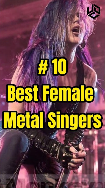 10 Best Female Metal Singers