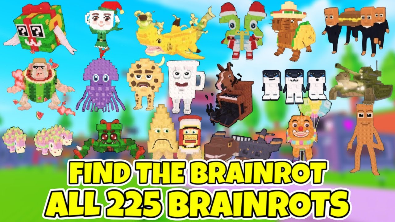 Find the Brainrot (225) How to get ALL 225 BRAINROTS! - Roblox