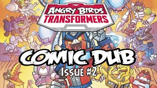 Angry Birds Transformers Issue #2 Angry Birds Comic Dub