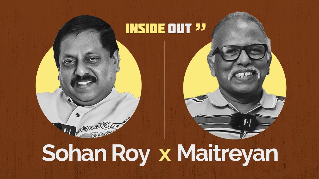 Sohan Roy x Maitreyan | Inside Out | Indywood