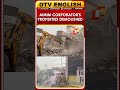 Chhatrapati Sambhaji Nagar Corporation Demolishes AIMIM Corporator's Properties