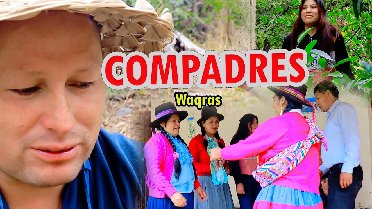 COMADRE COMPADRES  WAQRAS