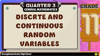 Discrete And Continuous Random Variable Grade 11 Statistics And Probability Q3