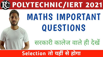 Maths Important Questions For Polytechnic And Iert entrance exam in English and hindi.