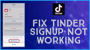 How to Fix Tinder Signup Not Working (Quick and Easily 2022)