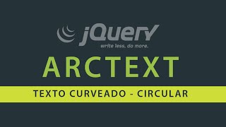 jQuery Plugins: ArcText - Texto curveado o circular
