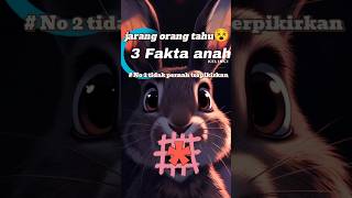 Kelinci Lucu Ini Ternyata MENYERAMKAN 😱 Fakta Nomor 2 Gak Masuk Akal!