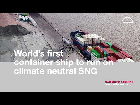 World's first container ship to run on climate neutral SNG